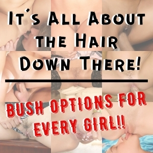 hair options vagina bush styles