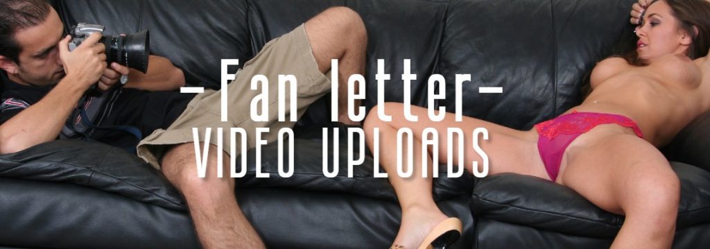 Fan Letter Video Uploads