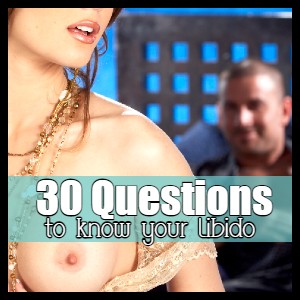 30 Questions Know Libido