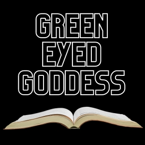 Free erotica sex Story green eyed goddess