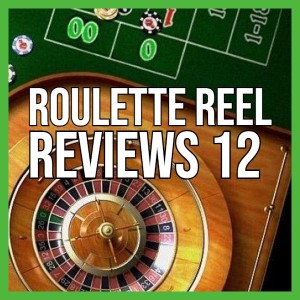 Roulette Reel Reviews 12