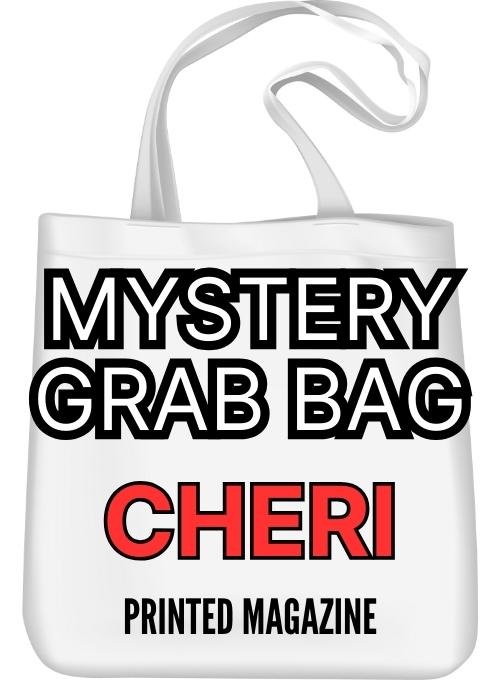 Grab Bag Printed Magazine – Cheri