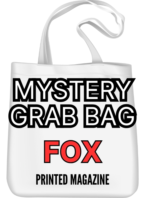 Grab Bag Printed Magazine – Fox