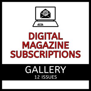 12 issue digital subscription to Gallery magazine