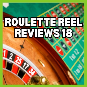 Roulette Reel Reviews 18