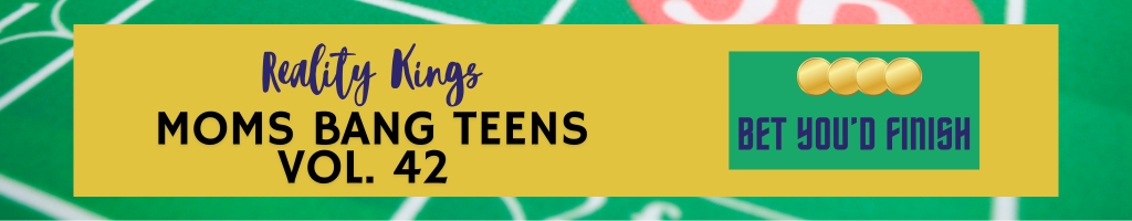 RouletteReelReviews18_MomsBangTeensVol42_1024x200 Roulette Reel Reviews 18; Moms Bang Teens Vol. 42 from Reality Kings